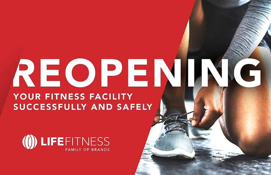 E-BOOK: REOPENING YOUR FITNESS FACILITY SUCCESSFULLY AND SAFELY
